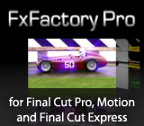Plug-ins for FCP FXFactory Pro